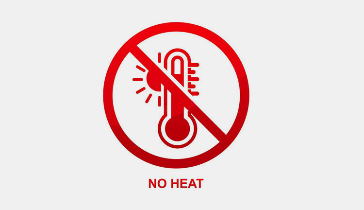 Avoid high temperature